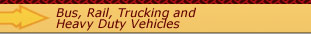 Bus, Rail, Trucking and Heavy Duty Vehicles